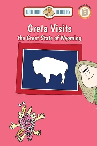 Greta Visits the Great State of Wyoming cover