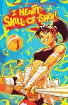 I Heart Skull-Crusher! cover