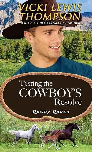 Testing the Cowboy's Resolve cover