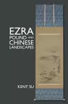 Ezra Pound and Chinese Landscapes cover