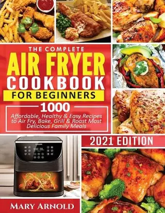 The Complete Air Fryer Cookbook for Beginners cover