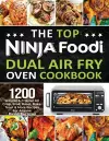 The Top Ninja Foodi Air Fry Oven Cookbook cover