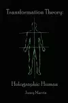 Holographic Human Transformation Theory cover