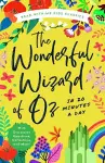 The Wonderful Wizard of Oz in 20 Minutes a Day cover