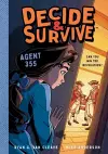 Decide & Survive: Agent 355 cover
