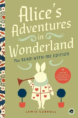 Alice's Adventures in Wonderland: The Read-With-Me Edition cover