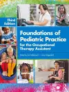 Foundations of Pediatric Practice for the Occupational Therapy Assistant cover