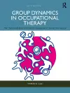 Group Dynamics in Occupational Therapy cover