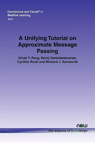 A Unifying Tutorial on Approximate Message Passing cover