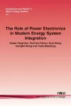 The Role of Power Electronics in Modern Energy System Integration cover