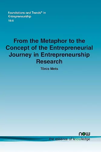 From the Metaphor to the Concept of the Entrepreneurial Journey in Entrepreneurship Research cover