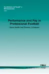 Performance and Pay in Professional Football cover