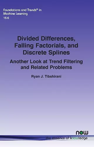 Divided Differences, Falling Factorials, and Discrete Splines cover