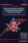 Technical Financial Innovation, Solving the Interoperability Problems of Europe cover