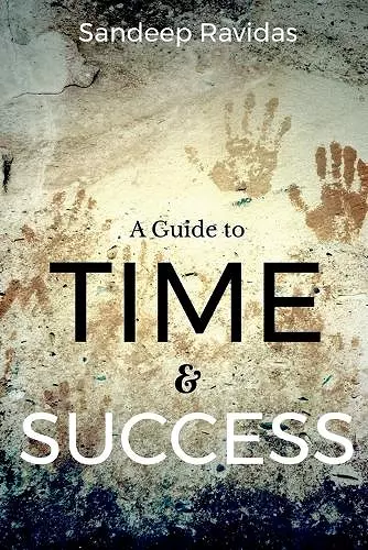 A Guide to Time & Success cover