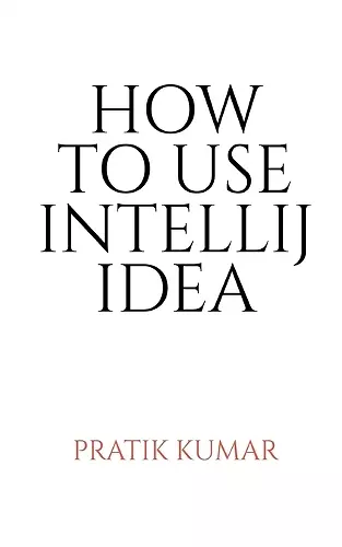 How to Use Intellij Idea cover