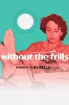 without the frills cover