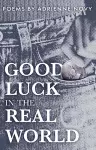 good luck in the real world cover