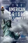 The American Crisis - Revisited cover