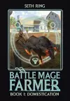 Battle Mage Farmer (Light Novel) Vol. 1 cover