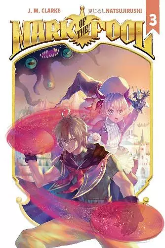 Mark of the Fool (Light Novel) Vol. 3 cover