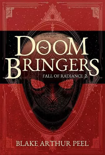 Doom Bringers (Fall of Radiance, Book 2) cover