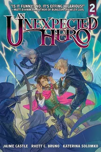 An Unexpected Hero (Light Novel) Vol. 2 cover