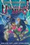 An Unexpected Hero (Light Novel) Vol. 2 cover