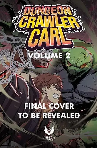Dungeon Crawler Carl, Vol. 2 (Graphic Novel) cover