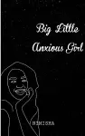 Big Little Anxious Girl cover
