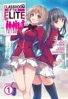Classroom of the Elite (Manga) Vol. 1 cover