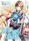 The Dragon Knight's Beloved (Manga) Vol. 2 cover