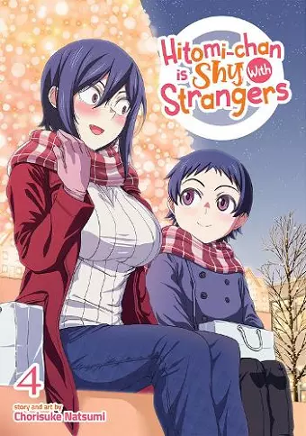Hitomi-chan is Shy With Strangers Vol. 4 cover