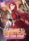 The Most Heretical Last Boss Queen: From Villainess to Savior (Light Novel) Vol. 2 cover