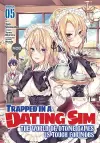 Trapped in a Dating Sim: The World of Otome Games is Tough for Mobs (Manga) Vol. 5 cover