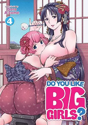 Do You Like Big Girls? Vol. 4 cover