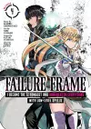 Failure Frame: I Became the Strongest and Annihilated Everything With Low-Level Spells (Manga) Vol. 4 cover