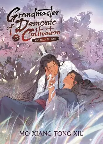 Grandmaster of Demonic Cultivation: Mo Dao Zu Shi (Novel) Vol. 5 cover