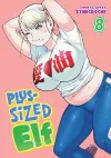 Plus-Sized Elf Vol. 8 cover