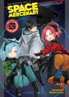 Reborn as a Space Mercenary: I Woke Up Piloting the Strongest Starship! (Light Novel) Vol. 5 cover