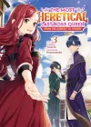 The Most Heretical Last Boss Queen: From Villainess to Savior (Light Novel) Vol. 3 cover