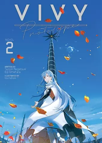 Vivy Prototype (Light Novel) Vol. 2 cover