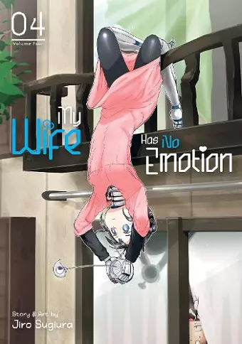 My Wife Has No Emotion Vol. 4 cover