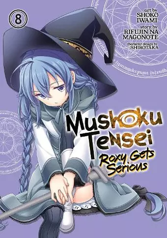 Mushoku Tensei: Roxy Gets Serious Vol. 8 cover