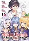 Akashic Records of Bastard Magic Instructor Vol. 16 cover