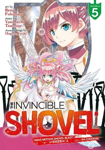 The Invincible Shovel (Manga) Vol. 5 cover