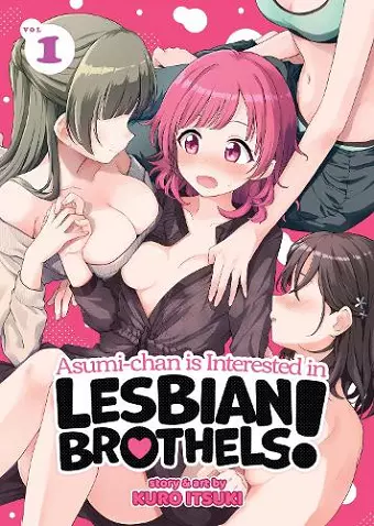 Asumi-chan is Interested in Lesbian Brothels! Vol. 1 cover