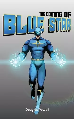 The Coming of Blue Star cover