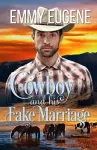 A Cowboy and his Fake Marriage cover