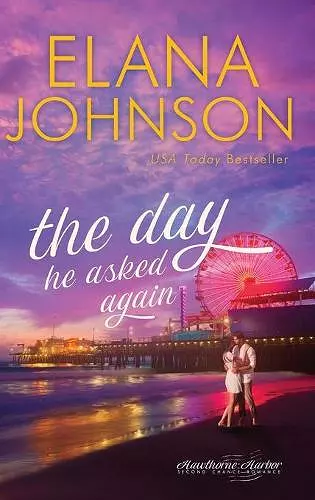 The Day He Asked Again cover